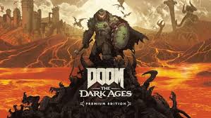 DOOM: The Dark Ages Premium Edition PC (Steam)